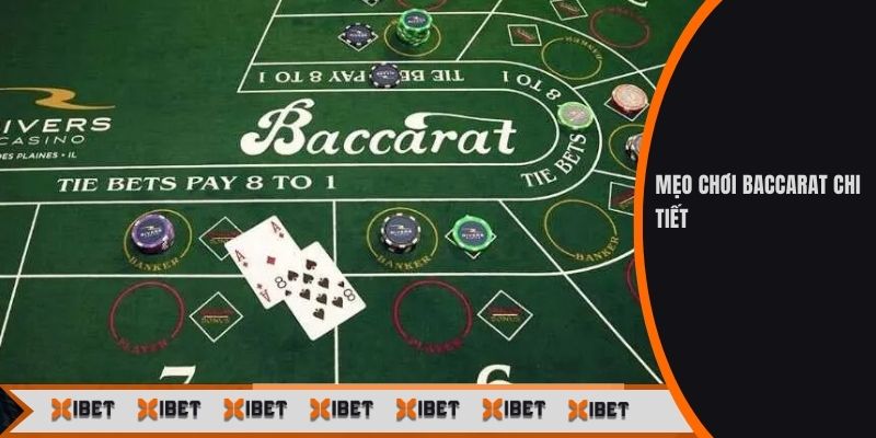 Mẹo chơi baccarat chi tiết